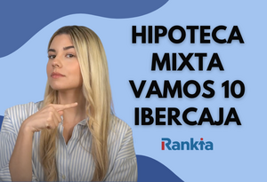 Hipoteca fija Vamos Ibercaja: condiciones, tipos de interés y opiniones