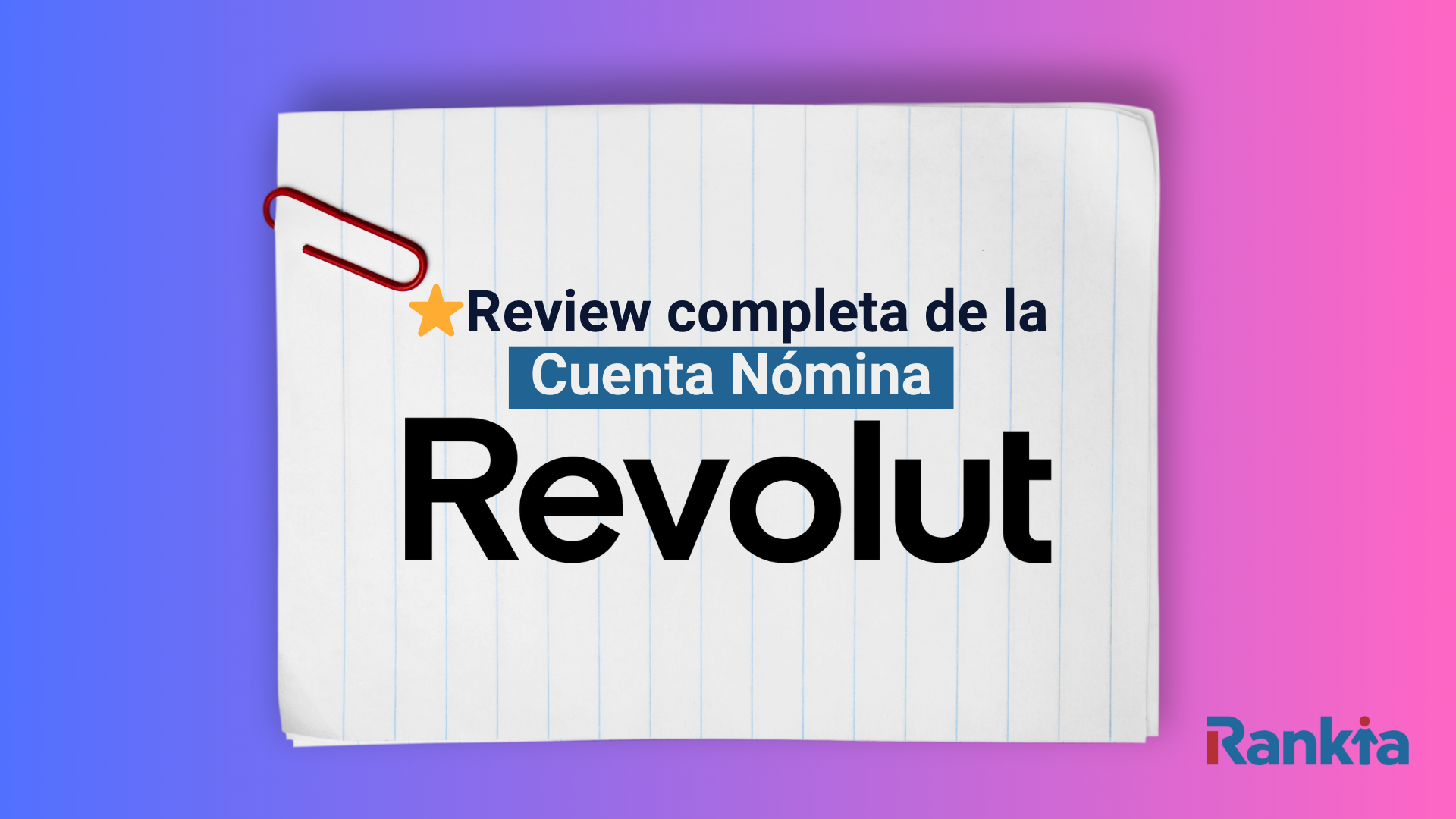 Cuenta Nómina Revolut opiniones en 2026 | Rankia