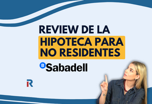 Conoce la hipoteca para no residentes Sabadell