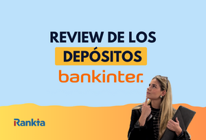 Depósitos Bankinter 2025: qué ofrece, alternativas y opiniones