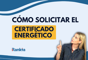 ¿Cómo solicitar el certificado energético de vivienda?