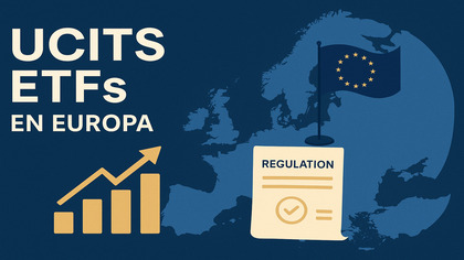 ¿Qué significa que un ETF sea UCITS?