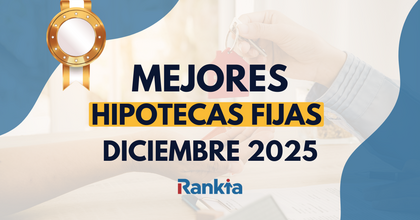 Estas son las 3 mejores hipotecas fijas de diciembre 2025: tipos cerca del 2%