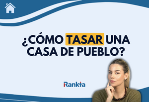 Cómo tasar una casa de pueblo: claves para calcular su valor