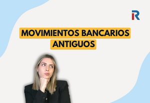 Pedir movimientos bancarios antiguos: guía completa para recuperar extractos de cualquier año