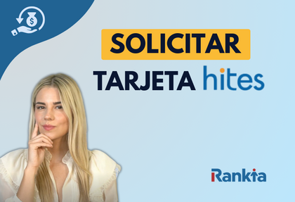 ¿Cómo solicitar la Tarjeta Hites? Requisitos, beneficios y pasos online