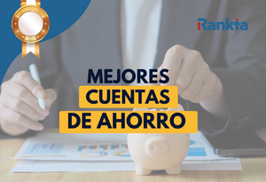 ¿Cuáles son las mejores cuentas de ahorro?