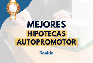 Mejores hipotecas autopromotor para construir tu vivienda