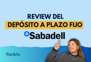 Depósito a plazo fijo Sabadell en 2025: opinión y alternativas