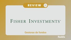 Fisher Investments España: qué es, servicios y comisiones