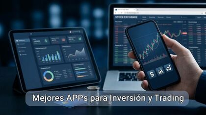 Las mejores Aplicaciones para Invertir en Bolsa | Guía 2026