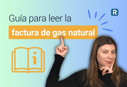 texto: Guia para leer la factura de gas natural. En la parte inferior izquierda vemos un icono de un libro con un signo de información. En la parte derecha de la imagen vemos una mujer señalando con el dedo índice la frase: factura de gas natural. Los iconos son naranjas.