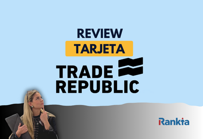 Imagen de review de la tarjeta Trade Republic con el texto “Review Tarjeta Trade Republic”, una persona analizando el producto y el logotipo de Rankia