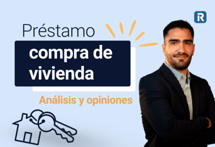 En la parte izquierda de la imagen texto que dice: Préstamo para comprar vivienda. Análisis y opiniones. Bajo de este texto aparece el símbolo de una casa con unas llaves. En la parte derecha de la imagen un hombre sonriente con una chaqueta de traje, experto asesor hipotecario.