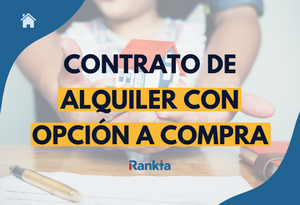 Contrato de alquiler con opción a compra: cómo funciona