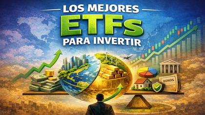 Los Mejores ETFs para Invertir en 2026