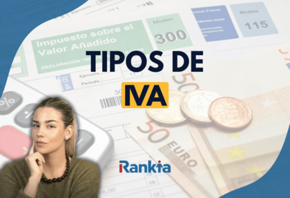 Tipos de IVA en España: general, reducido y superreducido explicados