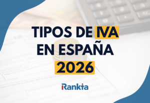 Tipos de IVA en España: general (21%), reducido (10%) y superreducido (4%)