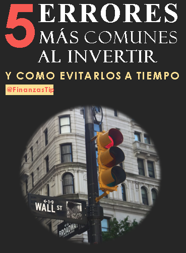 Los 5 errores más comunes al comenzar a invertir y cómo evitarlos a ...