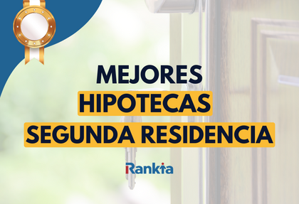 Mejores hipotecas segunda vivienda | marzo 2026