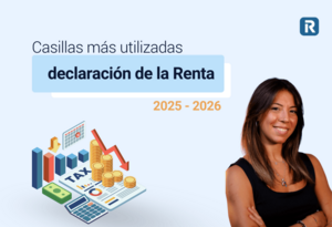 Casillas más utilizadas en la Declaración de la Renta de 2025 - 2026