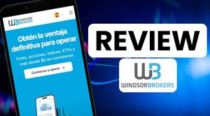 Windsor Brokers: Opiniones y Review completa 2026