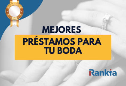 Descubre los mejores préstamos para tu boda