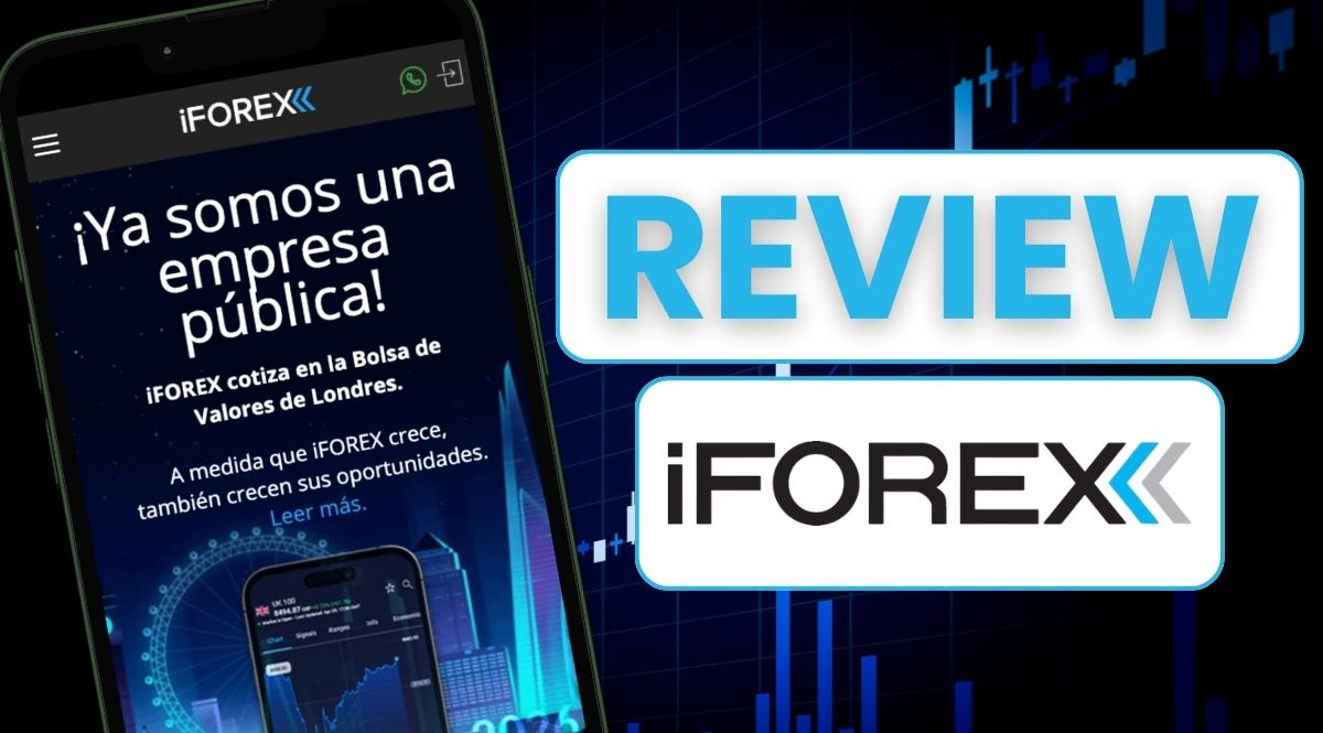 iFOREX Opiniones y Review: ¿Es un bróker confiable para invertir?