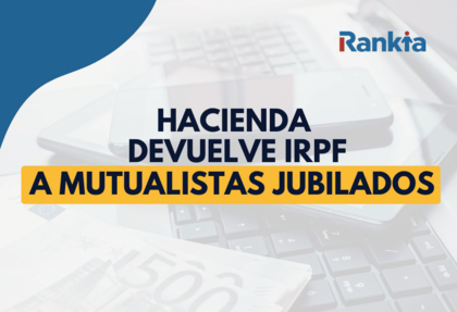 Imagen de portada: tonos azules, imagen de fondo con un teléfono, teclado y billetes, con el título Hacienda devuelve IRPF a mutualistas jubilados con el logo de Rankia en la esquina superior derecha.