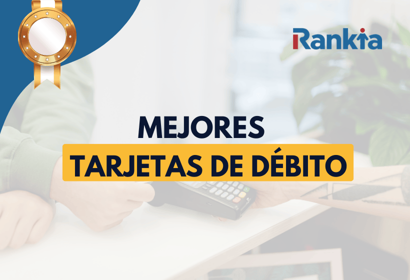 Mejores tarjetas de débito de Chile en 2026