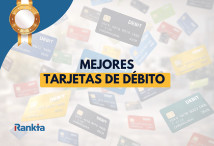 Mejores tarjetas de débito 2026 en España