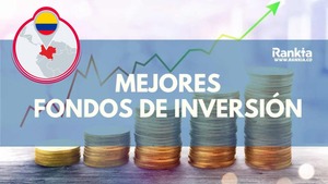Mejores fondos de inversión en Colombia en 2026: cómo elegir el ideal (con ejemplos reales)