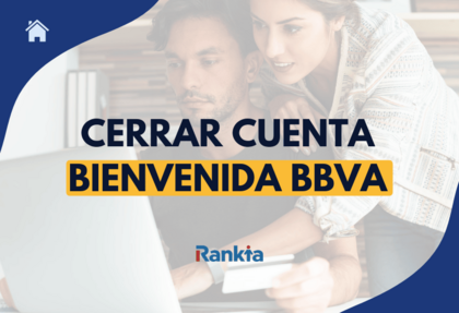 Cerrar cuenta Bienvenida BBVA sin comisiones ni penalizaciones