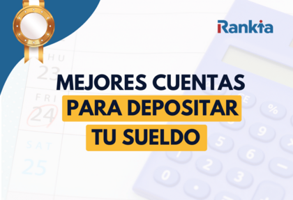 Imagen de portada sobre la mejor cuenta para abonar tu sueldo con calculadora y medalla de beneficios. Incluye el logo de Rankia y un diseño enfocado en la comparación de bancos en Chile.