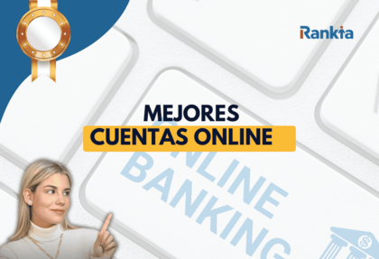 Mejores cuentas online sin comisiones 2026 en España