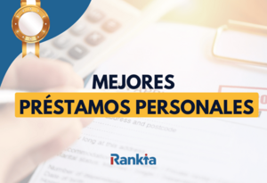 Mejores préstamos personales 2026