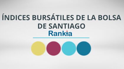 Guía de Índices Bursátiles de la Bolsa de Santiago