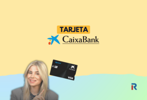 Tarjeta MyCard de CaixaBank: qué es, cómo funciona y opiniones