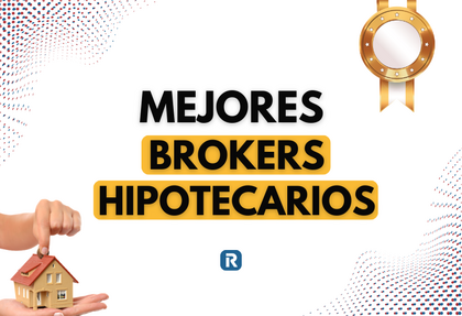 Imagen promocional con el texto “Mejores brokers hipotecarios”, una medalla dorada en la esquina superior y unas manos sosteniendo una maqueta de casa, representando asesoramiento para encontrar las mejores hipotecas.