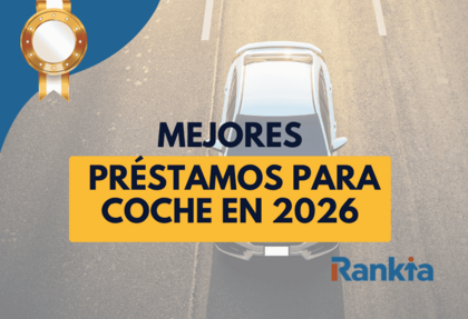 Descubre esta guía práctica sobre mejores préstamos para coche 2026