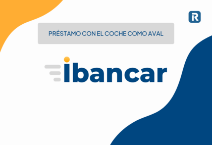 Ibancar: opiniones, funcionamiento y claves del crédito con tu coche como aval