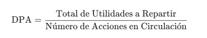 fórmula del Dividendo por Acción (DPA)