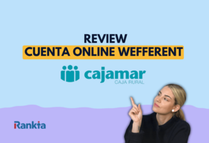 Cuenta Wefferent Cajamar: análisis y opiniones en 2026