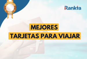 Mejores tarjetas para viajar