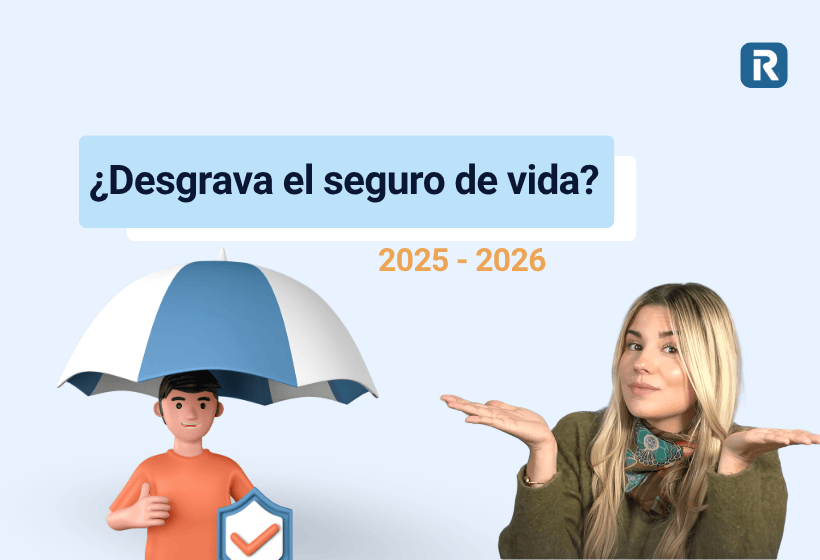 Desgrava el seguro de vida: cuándo sí y cuándo no en la renta | Rankia