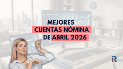 Imagen de mejores cuentas nómina abril 2026 con fondo de oficina moderna, gráficos financieros en pantalla, mujer señalando, tipografía en negro sobre recuadros rojos y logo de Rankia en esquina inferior derecha