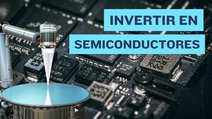 Invertir en semiconductores desde Perú: Guía actualizada