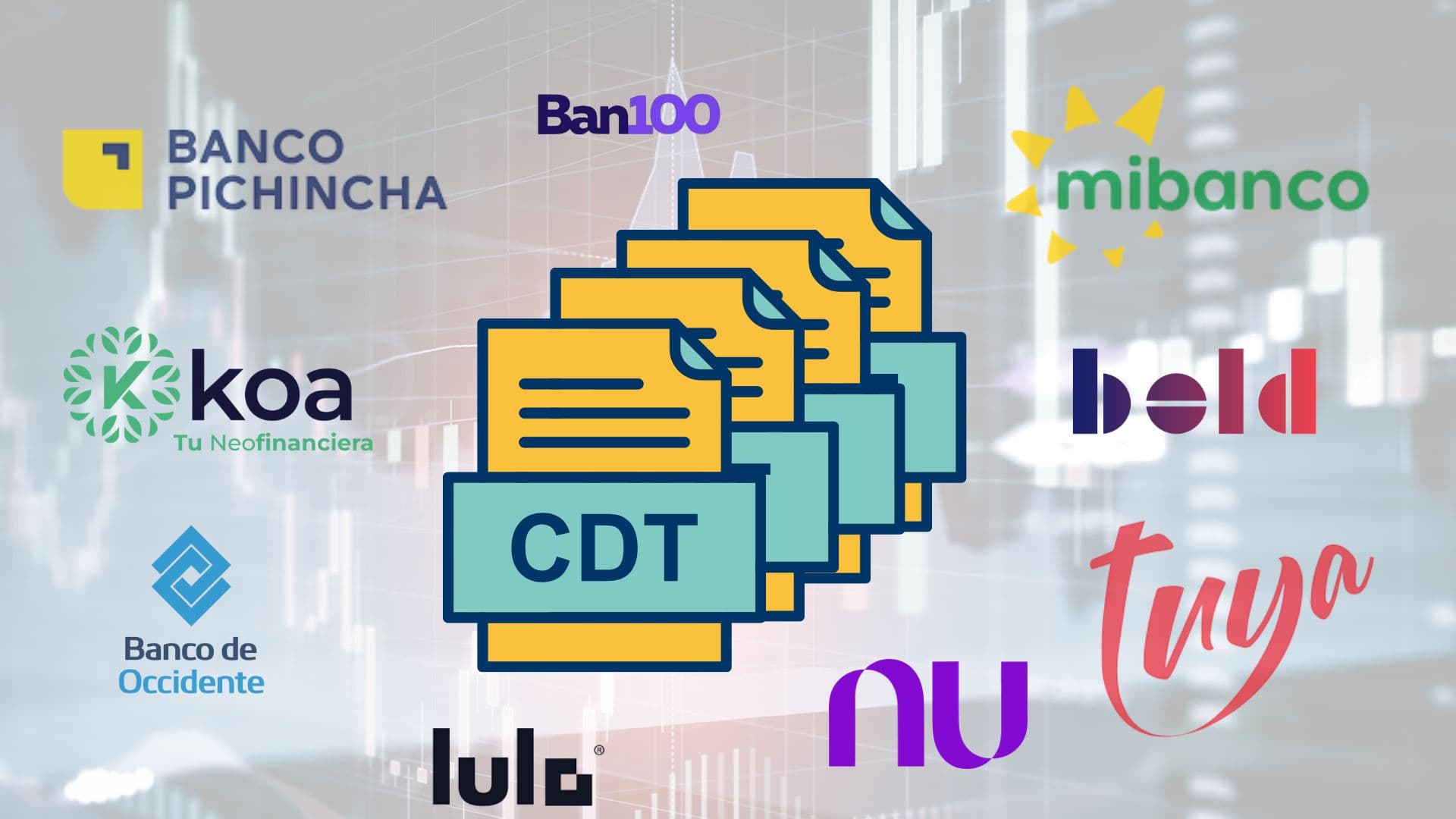 ¿Qué CDT elegir en Colombia este 2026? Análisis de plazos y bancos
