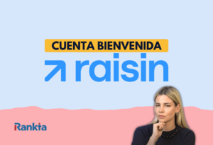 Cuenta Bienvenida Raisin: rentabilidad, opiniones y alternativas disponibles en 2026