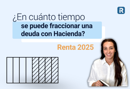 ¿En cuánto tiempo se puede fraccionar una deuda con Hacienda?